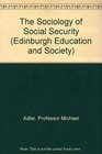 The Sociology of Social Security