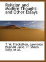 Religion and Modern Thought and Other Essays