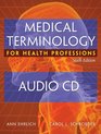 Medical Terminology for Health Professions Audio CD