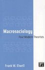 Macrosociology Four Modern Theorists
