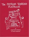 The Systems Thinking Playbook Exercises to Stretch and Build Learning and Systems Thinking Capabilities