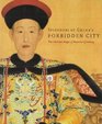 Splendors of China's Forbidden City
