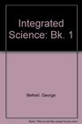 Integrated Science Bk 1