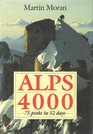 Alps 4000 75 Peaks in 52 Days