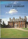 English Country Houses Early Georgian 171560 MidGeorgian 17601800 Late Georgian 180040