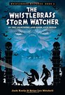 The Whistlebrass Storm Watcher