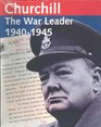 CHURCHILL  THE WAR LEADER