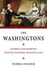 The Washingtons George and Martha Join'd by Friendship Crown'd by Love