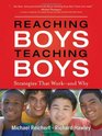 Reaching Boys Teaching Boys Strategies that Work  and Why
