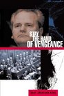 Stay the Hand of Vengeance The Politics of War Crimes Tribunals