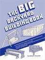 The big backyard building book