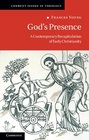 God's Presence A Contemporary Recapitulation of Early Christianity