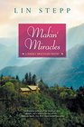 Makin\' Miracles (A Smoky Mountain Novel)