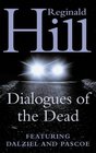 Dialogues of the Dead
