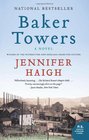 Baker Towers A Novel