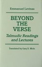 Beyond the Verse Talmudic Readings and Lectures