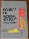 Politics of Federal housing