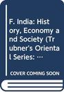 F India History Economy and Society