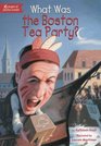 What Was the Boston Tea Party