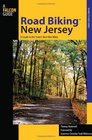 Road Biking New Jersey A Guide to the State's Best Bike Rides