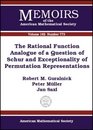 The Rational Function Analogue of a Question of Schur and Exceptionality of Permutation Representations