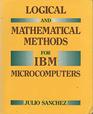 Logical and Mathematical Methods for IBM Microcomputers