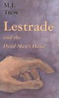 Lestrade and the Dead Man's Hand (Lestrade, Bk 11)