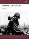 Waffen-SS Soldier: 1940-1945 (Warrior, No. 2)