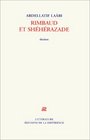Rimbaud et Shhrazade