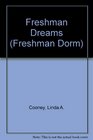 Freshman Dreams