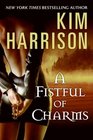 A Fistful of Charms (The Hollows, Bk 4)