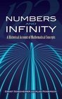 Numbers and Infinity A Historical Account of Mathematical Concepts