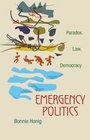Emergency Politics Paradox Law Democracy
