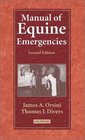 Manual of Equine Emergencies Treatment  Procedures