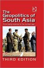 The Geopolitics of South Asia