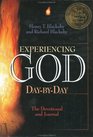 Experiencing God Day by Day A Devotional and Journal