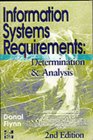 Information Systems Requirements Determination and Analysis