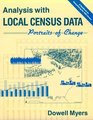 Analysis with Local Census Data  Portraits of Change
