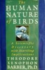 The Human Nature of Birds: A Scientific Discovery With Startling Implications