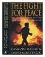 Fight for Peace Secret Story Behind the Irish Peace Process