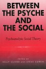 Between the Psyche and the Social