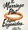 The Marriage Plot (Audio CD) (Unabridged)