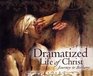 Dramatized Life of Christ Journey to Bethany