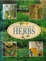Complete Book of Herbs Practical Guide to Cultivation  Use
