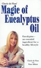 Magic of Eucalyptus Oil