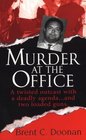 Murder in the Office