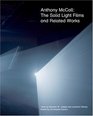 Anthony McCall The Solid Light Films and Related Works
