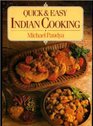 Quick and Easy Indian Cooking