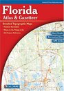Florida Atlas and Gazetteer (Florida Atlas  Gazetteer)