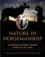 Nature in Horsemanship: Discovering Harmony Through Principles of Aikido